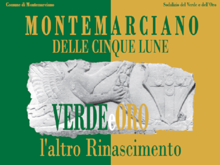 Rassegna "Verde oro - L'altro Rinascimento" in programma a Montemarciano