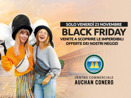 Black Friday al Centro Commerciale Auchan Conero