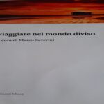 Viaggiare nel mondo diviso