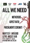All We Need il 1° maggio ad Ancona