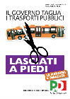Locandina PD contro i tagli ai trasporti